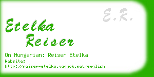 etelka reiser business card